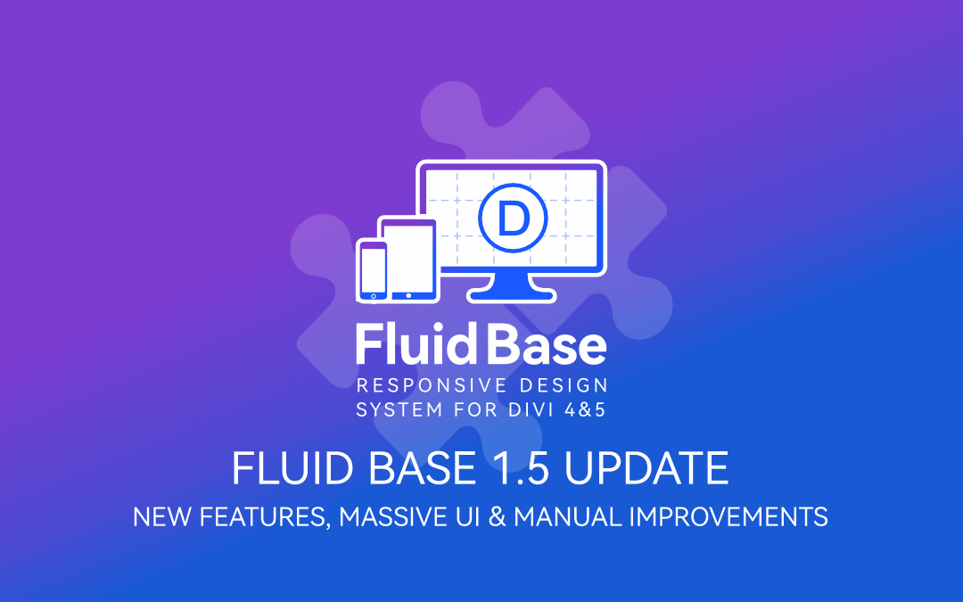 Fluid Base for Divi 1.5 Update